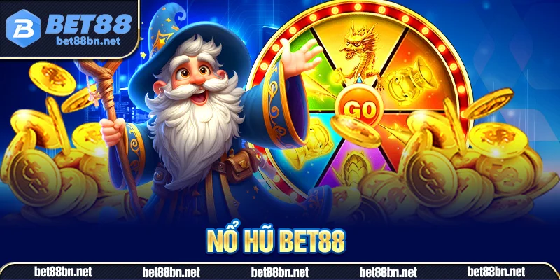 Những trò hấp dẫn có tại nổ hũ bet88
